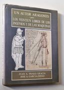 Un Autor Aragones Para los Veintiun Libros de los Ingenios y de las Maquinas