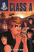 Cherub: Class A: The Graphic Novel: Book 2 (en Inglés)