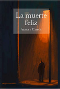 La muerte feliz