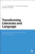 Transforming Literacies and Language - Ho, Caroline M. - Continuum
