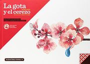 La Gota y el Cerezo