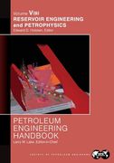 Petroleum Engineering Handbook Volume V - Part B: Reservoir Engineering and Petrophysics (en Inglés)