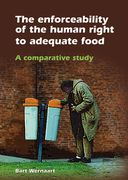 The Enforceability of the Human Right to Adequate Food: A Comparative Study (en Inglés)