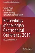 Proceedings of the Indian Geotechnical Conference 2019: Igc-2019 Volume V (en Inglés)