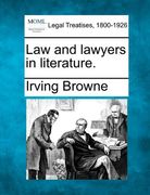 law and lawyers in literature. (en Inglés)