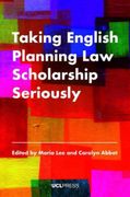 Taking English Planning law Scholarship Seriously (en Inglés)