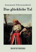 Das glückliche Tal (en Alemán)