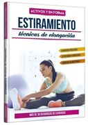 Estiramiento: Técnicas De Elongación