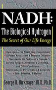 nadh: the biological hydrogen,the secret of our life energy (en Inglés)