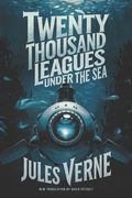 Twenty Thousand Leagues Under the Sea: A New Translation in Modern Accessible English (en Inglés)
