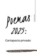Poemas 2025: Cartapacio privado (in Spanish)
