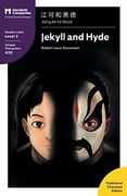 Jekyll and Hyde: Mandarin Companion Graded Readers Level 2, Traditional Chinese Edition (en Chino)