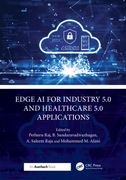 Edge AI for Industry 5.0 and Healthcare 5.0 Applications (en Inglés)