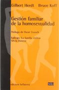 Gestion Familiar De La Homosexualidad (in Spanish)