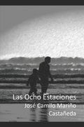 Las Ocho Estaciones (in Spanish)