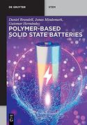 Polymer-Based Solid State Batteries (de Gruyter Stem) (en Inglés)