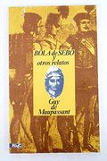 Bola de Sebo" y Otros Relatos.