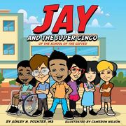 Jay and The Super Cinco (en Inglés)