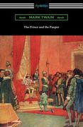 The Prince and the Pauper (Illustrated by Franklin Booth)