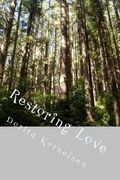 Restoring Love (en Inglés)