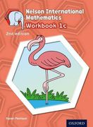 Nelson International Mathematics. Workbook. Per la Scuola Elementare. Con Espansione Online: 1\c (op Primary Supplementary Courses) 