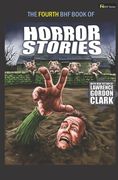 The Fourth Bhf Book of Horror Stories (en Inglés)