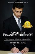 A Path to Financial Freedom: Why it isn't as difficult as you may think (en Inglés)