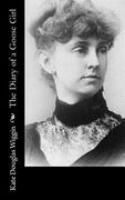 The Diary of a Goose Girl (en Inglés)