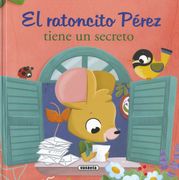 El Ratoncito Perez Tiene un Secreto