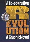 Co-Operative Revolution: A Graphic Novel 