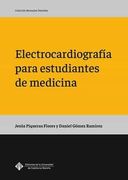 Electrocardiografía Para Estudiantes de Medicina