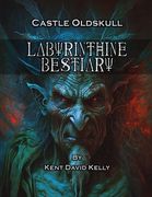 CASTLE OLDSKULL - Labyrinthine Bestiary (en Inglés)
