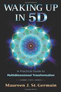 Waking Up in 5D