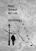 Disintegration (en Inglés)