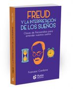 Freud y la Interpretacion de los Sueños