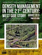 Density Management in the 21st Century: West Side Story (en Inglés)
