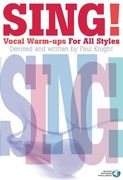 Sing! Vocal Warm-Ups for All Styles Book/Online Audio