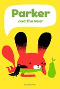 Parker and the Pear (en Inglés)