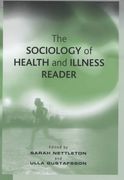 the sociology of health and illness reader (en Inglés)