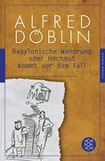 Babylonische Wandrung Oder Hochmut Kommt vor dem Fall (Fischer Klassik) (en Alemán)
