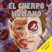 El cuerpo humano (Lupa mágica)