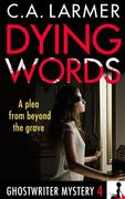 Dying Words (a Ghostwriter Mystery) (en Inglés)