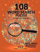 108 Word Search Puzzle Book For Seniors Vol.2: 108 Large-Print Puzzles Exercise and Challenge Your Brain, Brain Games for Adults & Seniors (en Inglés)