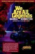 we are all legends (en Inglés)