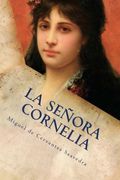 La Señora Cornelia (Spanish Edition)