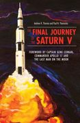 The Final Journey of the Saturn V (en Inglés)