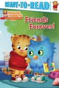 Friends Forever! Ready-To-Read Pre-Level 1 (Daniel Tiger'S Neighborhood) (en Inglés)