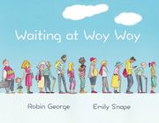 Waiting at Woy Woy (en Inglés)