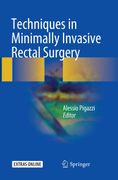 Techniques in Minimally Invasive Rectal Surgery (en Inglés)