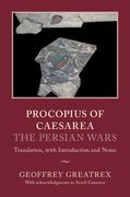 Procopius of Caesarea: The Persian Wars: Translation, with Introduction and Notes (en Inglés)